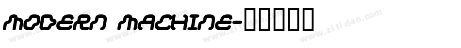 Modern Machine字体转换